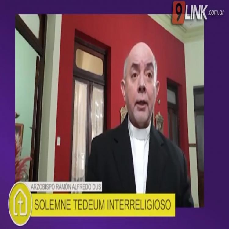 Con una oración interreligiosa, Resistencia celebró el tedeum