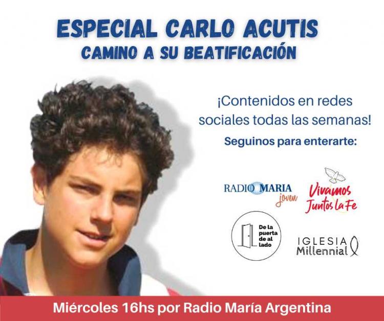 Programa especial "Camino a la beatificación de Carlo Acutis"