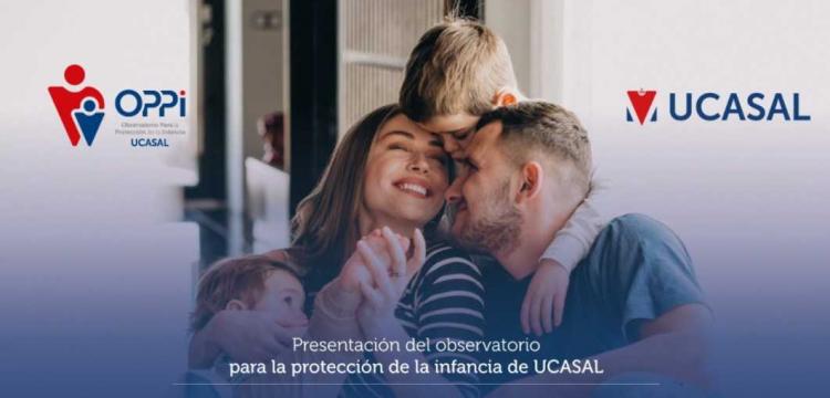 La Ucasal presenta el Observatorio Para la Protección de la Infancia