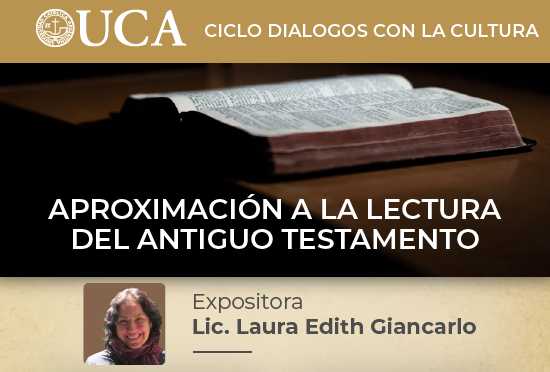 UCA: Comienza la segunda edición del curso de Sagrada Escritura