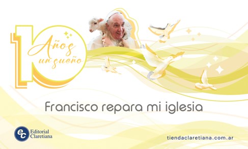 Campaña de Claretiana por el aniversario del Papa