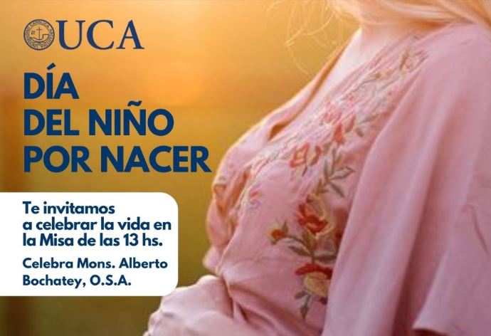 La UCA invita a una misa por el Día del Niño por Nacer