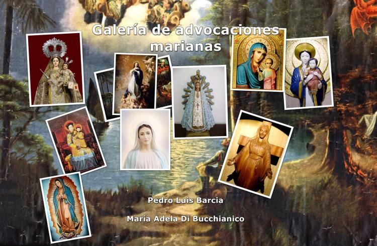 La Virgen María, honrada en multitud de advocaciones en el mundo