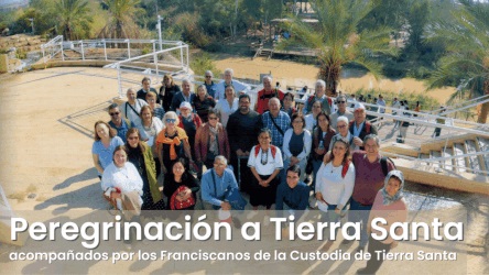 Promocionan peregrinación a Tierra Santa acompañada por los frailes franciscanos