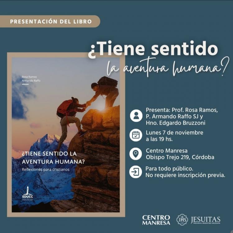 Presentan un libro sobre el sentido de la "aventura" humana