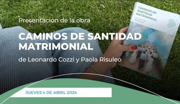 Presentarán el libro ´Caminos de santidad matrimonial´