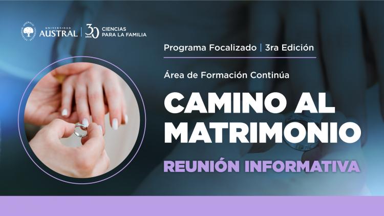 Programa Focalizado: Cómo acompañar en el camino matrimonial