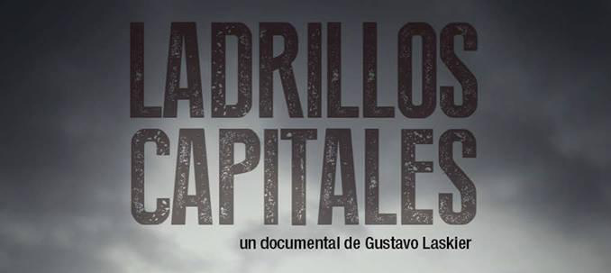 Proyectarán en la UCA el documental 'Ladrillos Capitales'