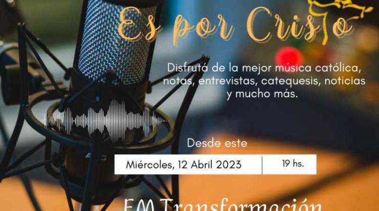 Vuelve a transmitirse el programa radial 'Es por Cristo'